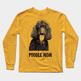 Poodle Mom - Poodle Mom Long Sleeve T-Shirt